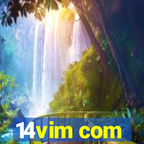 14vim com